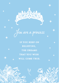 You are a princess  Blue ver