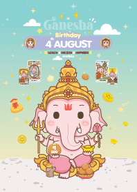 Ganesha x August 4 Birthday