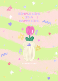 Simple life is a Happy life :)