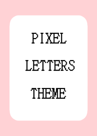 PIXEL LETTERS THEME-PINK