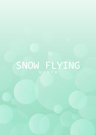 SNOW FLYING -EMERALD GREEN-