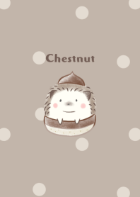 Hedgehog and Chestnut -mocha- dot