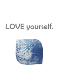LOVE yourself.
