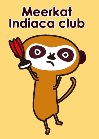 ミーアキャット、インディアカ部