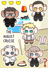 THE AUGUST CRUISE
