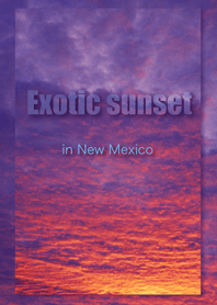 Exotic sunset in New Mexico