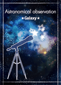 Astronomical observation --Galaxy--