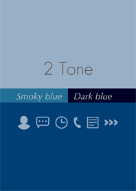2TONE - Smoky blue & Dark blue -