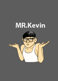MR. Kevin Theme