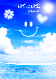 Smile, blue sky and sea Increased luck