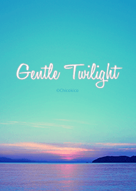 Gentle Twilight .