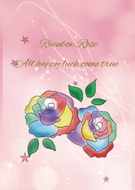 Pink / Rainbow rose calling all luck