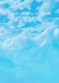 Blue Water Photo 695 Not AI