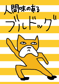 Bulldog like a human