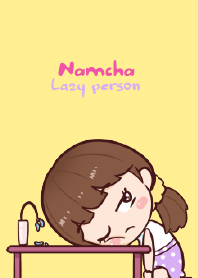 Namcha - Namcha Lazy person