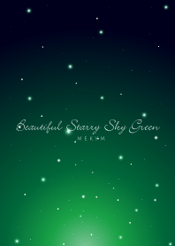 Beautiful Starry Sky -Green-