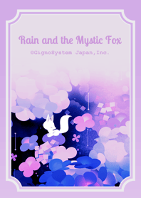 Rain and the Mystic Fox