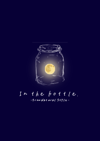 In the bottle./Full moon