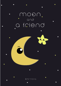 moon and a friend