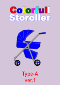 The Stroller Type A ver.1-wr
