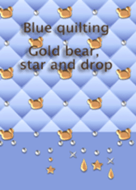 Blue quilting(Gold bear, star and drop)
