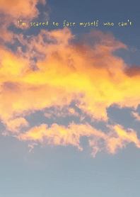 I'm scared to face myself who can't