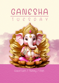Ganesha on Tuesday