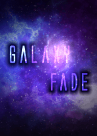 galaxy fade