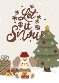 Let it snow.