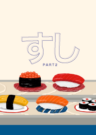 I can't stop eating sushi! V.2