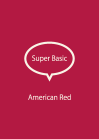 Super Basic American Red