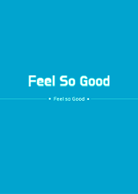 Feel So Good vol.15