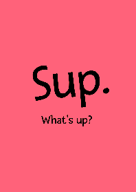 Sup-Whats up- THEME 161