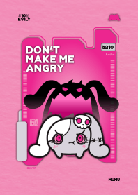 MUMU : DON'T MAKE ME ANGRY