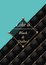 Like a - Black & Quilted *Peacock