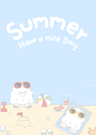 summer : have a nice day