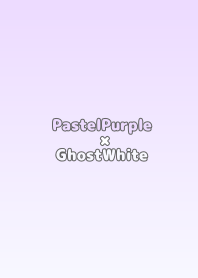PastelPurple×GhostWhite.TKC
