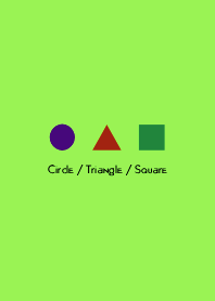 Circle / Triangle / Square THEME 13