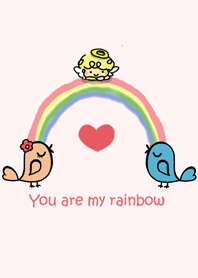 You are my rainbow