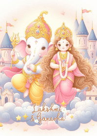 LAKSHMI & GANESHA (RICH & TRUE LOVE)