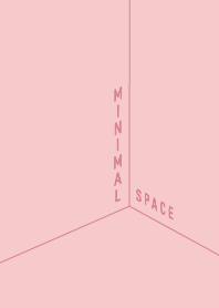 MINIMAL SPACE / Soft Pink