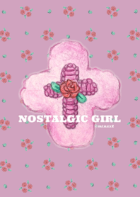 NOSTALGIC GIRL ...