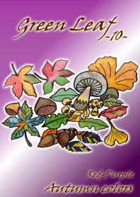 Green Leaf-10-Autumn colors-(Red-Purple)