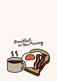 อาหารเช้าในวันนี้