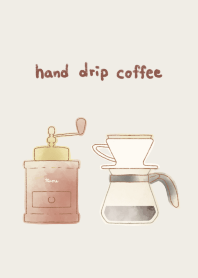 hand drip coffee*