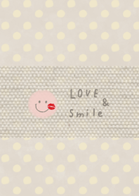 Love and Smile!!