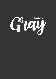 Grey tones