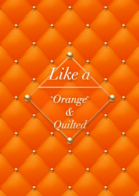 Like a - Orange & Quilted *HoneyBee