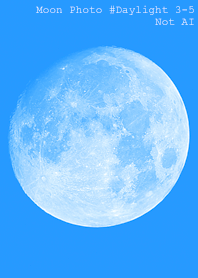 Moon Photo #Daylight 3-5Not AI