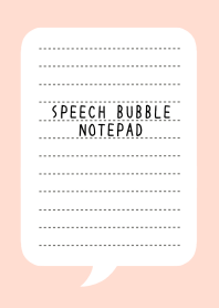 SPEECH BUBBLE NOTEPAD-CORAL PINK